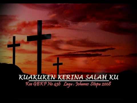 KEE GBKP No 436 KUAKUKEN KERINA SALAH KU  (2 bait vocal+instrumen) Cipt Johanes Sitepu