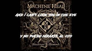 Machine Head - Damage inside - #9 (Lyrics-Sub español)