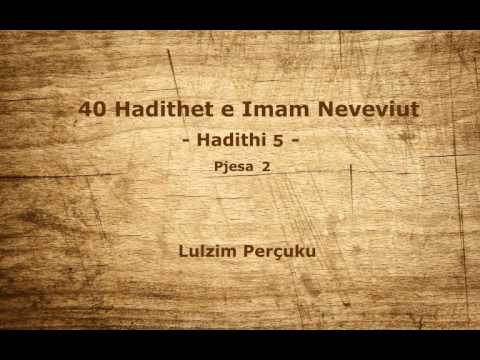 40 Hadithet e Imam Neveviut - Hadithi 5 - Pjesa 2