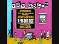 Toy Dolls - Florence Is Deaf But There's No Need To Shout
