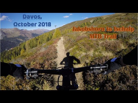 Jakobshorn - Ischalp MTB Trail  |  Davos, Switzerland  |  October 2018