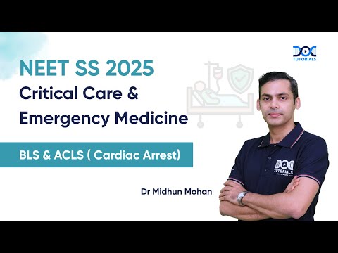 Resuscitation (BLS & ACLS – AHA 2020) Guidelines | NEET SS Emergency Medicine | Dr Midhun Mohan