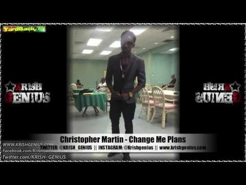 Christopher Martin - Change Me Plans [Soul Reggae Riddim] Jan 2013