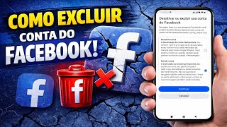 COMO EXCLUIR SUA CONTA DO FACEBOOK DEFINITIVAMENTE PELO CELULAR