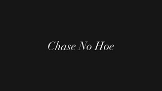 Chase No Hoe - Lil Take x KhanhJuy x Crocoh (Official Audio)