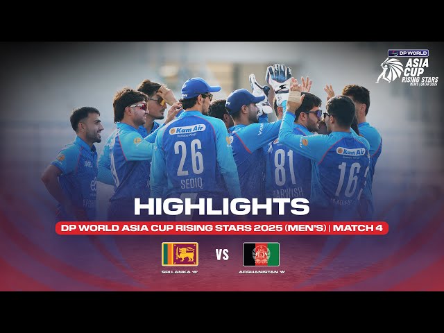 Match 4 | Sri Lanka ‘A’ vs Afghanistan ‘A’ | Match Highlights | DP World Asia Cup Rising Stars 2025