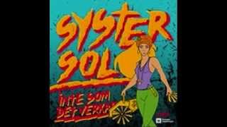Syster Sol - Inte Som Det Verkar