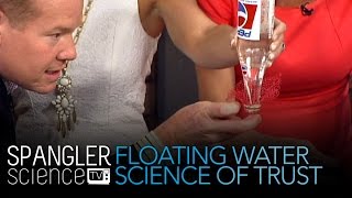 Floating Water The Science of Trust - Cool Science Experiment