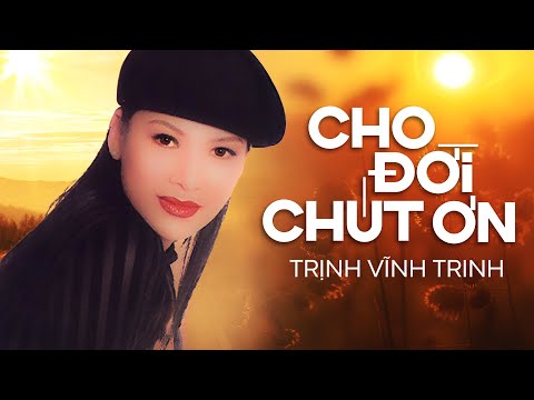 Thể hiện bởi Trịnh Vĩnh Trinh