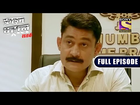 Crime Patrol Satark - Refusal - EP 554 - Full Episode - 16 July 2022