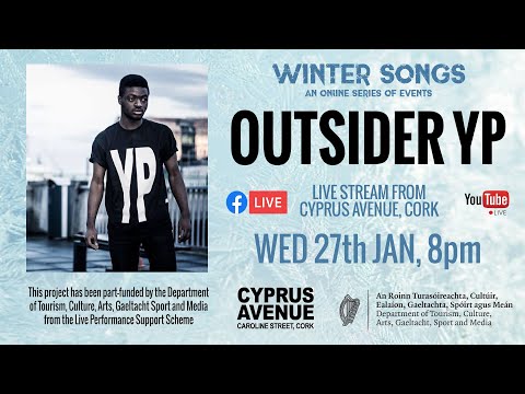 Outsider YP   - live stream from Cyprus Avenue