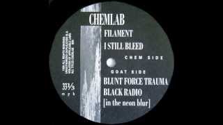 CHEMLAB - I Still Bleed