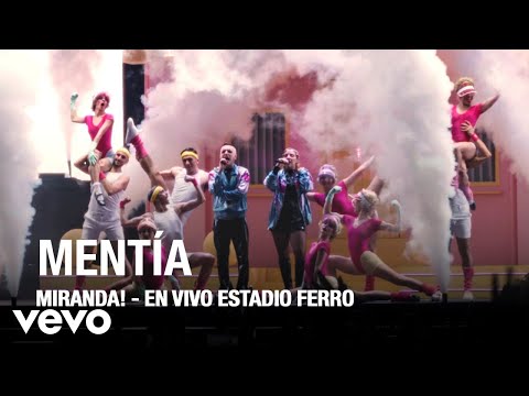 Videoclip de Mentia (En Vivo) — Miranda!