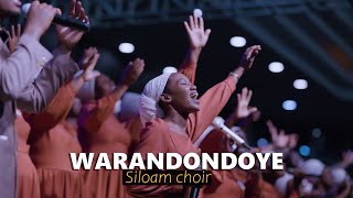WARANDONDOYE BY SILOAM CHOIR - Live 2022(At dove H