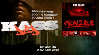 Dj Cut Killer, 20 Syl d'Hocus Pocus - On and On - Kassded