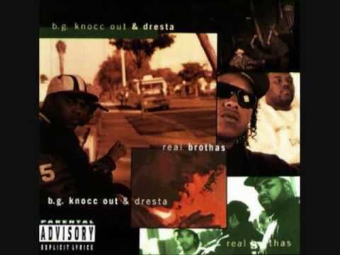 B.G. Knocc Out & Dresta - Down Goes Anotha Nigga