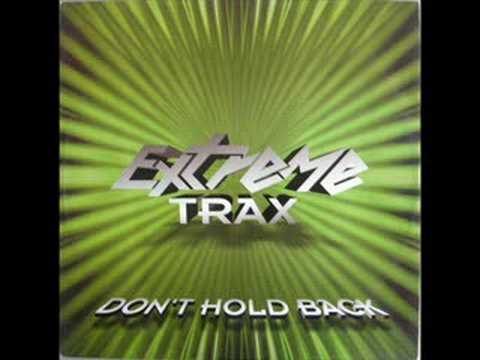 Extreme Trax - Don't Hold Back (Slow Trance Mix)