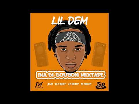 lil Dem Ina Di Bouyon mixtape Mix Selekta touvy