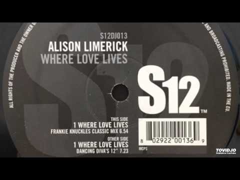 Alison Limerick - Where Love Lives (Dancing Diva's 12" Mix) [Simply Vinyl (S12) - 2001] Org 1990