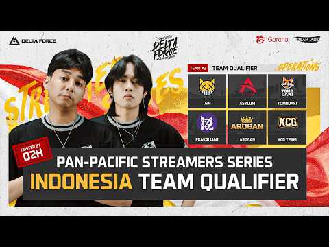 GARENA DELTA FORCE PAN PACIFIC STREAMER SERIES INDONESIA QUALIFIER