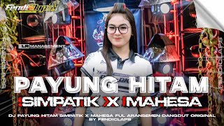 Download lagu DJ PAYUNG HITAM TRAP PARTY SIMPATIK X MAHESA VIRAL 2K25 FULL ARANSEMEN DANGDUT ORIGINAL FENDICLAPS mp3 Download lagu DJ PAYUNG HITAM TRAP PARTY SIMPATIK X MAHESA VIRAL 2K25 FULL ARANSEMEN DANGDUT ORIGINAL FENDICLAPS mp3