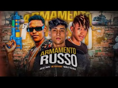 GUI  DA TROPA, MC FANTASMA , MARLEY NO BEAT , ARMAMENTO RUSSO