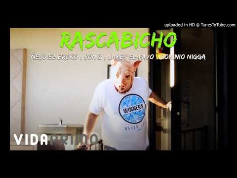Ñejo ✖ Jon Z ✖ El Dominio ✖ Jamby - Rascabicho [Explicit Version]