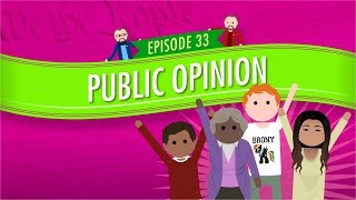 Public Opinion: Crash Course Government and Politics #33