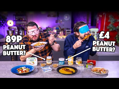 Blind Tasting BUDGET vs PREMIUM Ingredients | Peanut Butter, Feta Cheese, Chickpeas, Tinned Tuna