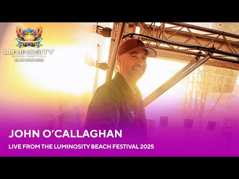 John O'Callaghan live at Luminosity Beach Festival 2025 #LBF25
