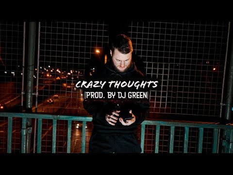 DJ Green Feat. Skeet & Durty Devz " Crazy Thoughts " |Prod. By DJ Green| Official Music Video