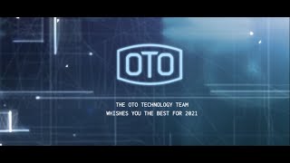 OTO Technology - Best wishes 2021