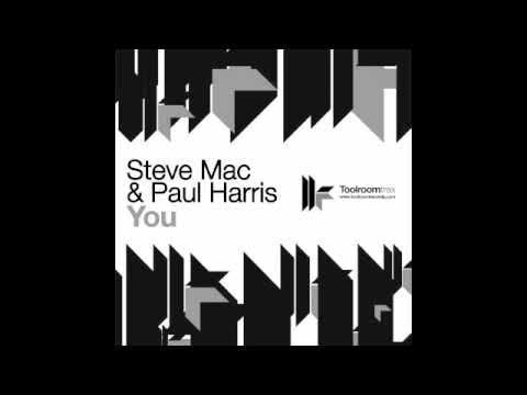 Steve Mac & Paul Harris 'You' (Original Club Mix)
