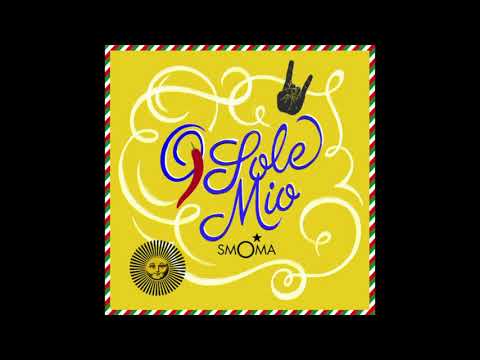 Smoma - O Sole Mio - (Lounge Version)