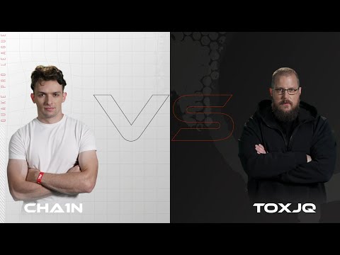 cha1n vs toxjq - Quake Pro League - Week 8