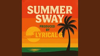 Summer Sway