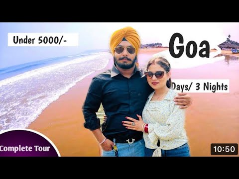 Goa Tour plan |  GOA  Tourist please  | Complete￼ information￼￼ & budget