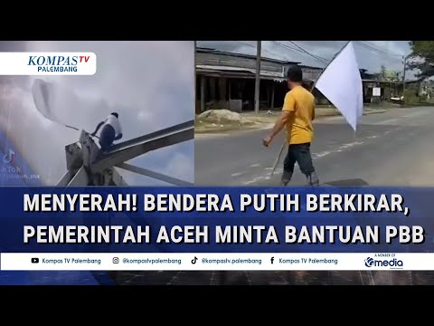 Menyerah Atasi Bencana! Warga Kibarkan Bendera Putih, pemerintah Aceh Minta Bantuan PBB
