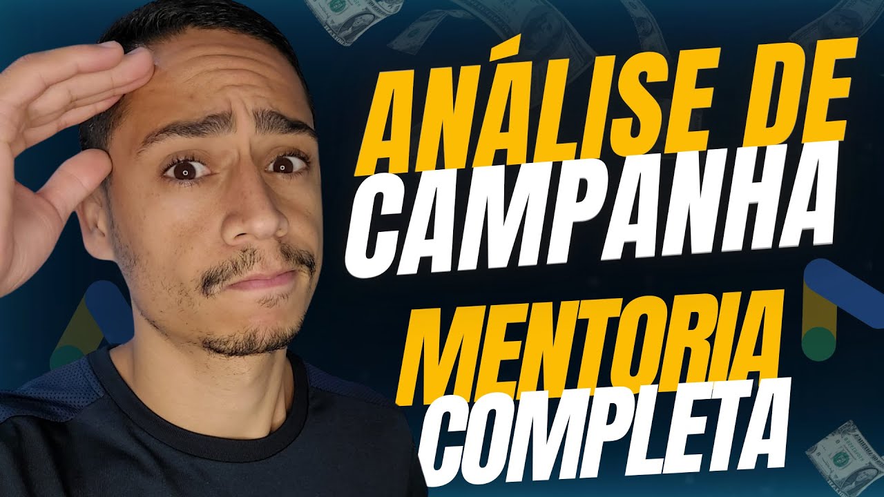[ANÁLISE DE CAMPANHA GOOGLE ADS] Errou o Funil de Consciência e Gastou R$500