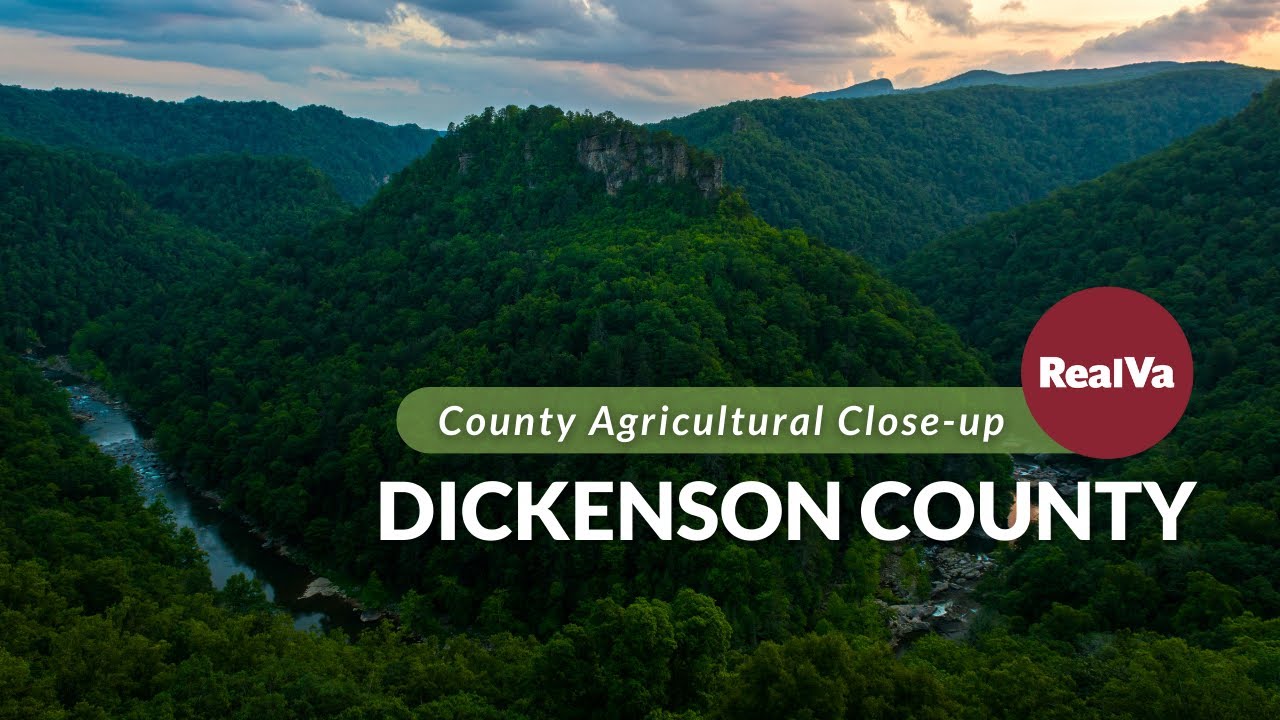 County Agricultural Close-Up: Dickenson County
