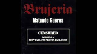Brujeria - Castigo Del Brujo