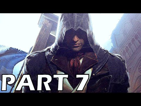 Assassin's Creed: Unity - 100% Walkthrough No Commentary - Part 7 [PS4 PRO]