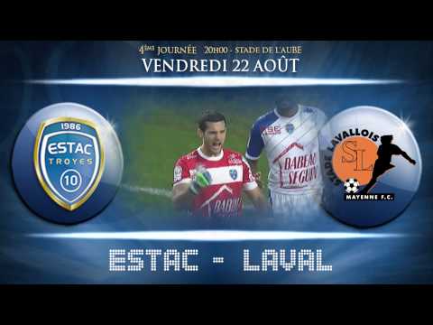 [J4] ESTAC/LAVAL - Tous au Stade de l'Aube