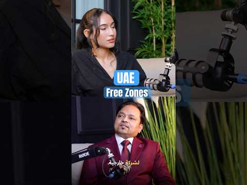 Thinking of starting a business in the UAE? Free Zone Company in UAE | PART -2