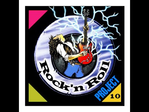 Rock'n Roll Project - Vol 10- 60s 70s 80s (mix)