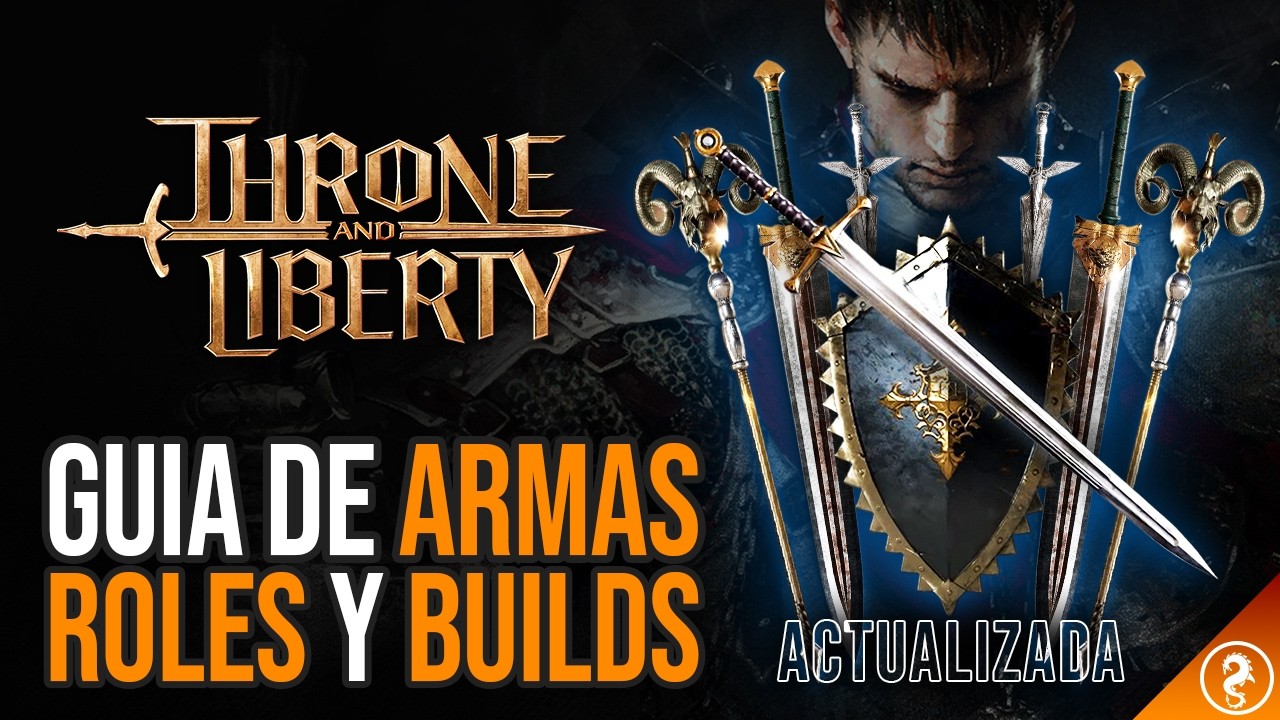 🔴 GUIA COMPLETA de ARMAS y ROLES -  Throne and Liberty - Español