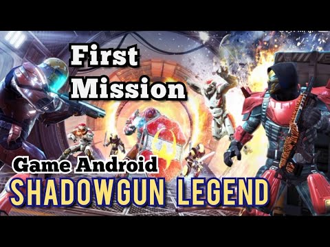 PLAY BEGIN Shadow Gun Legend Game Android - First Mission