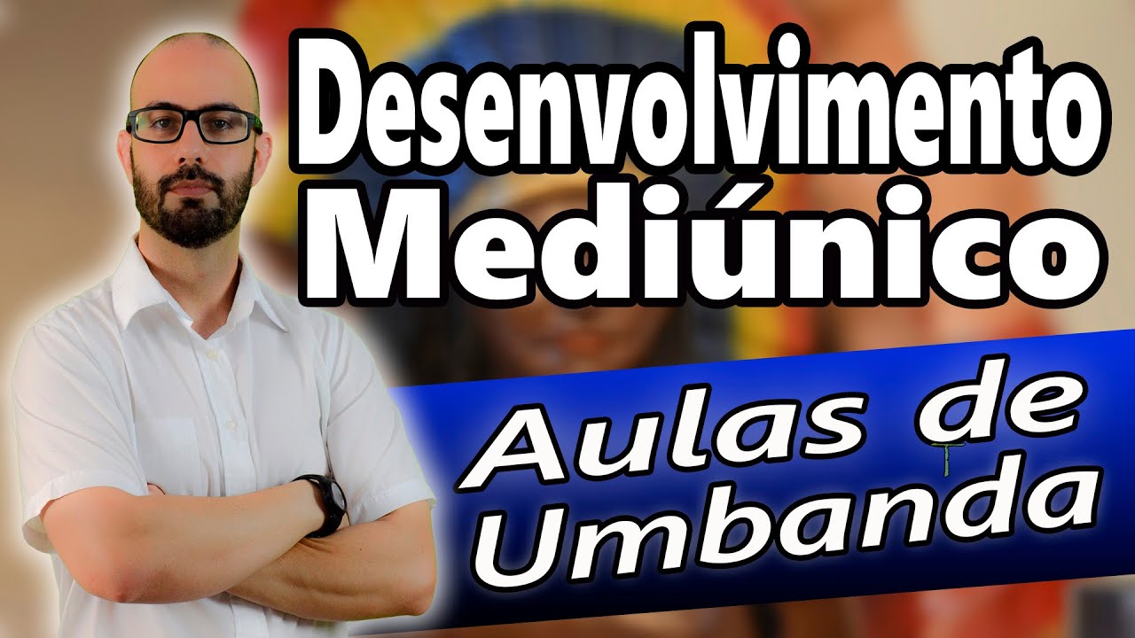 Atenção Desenvolvimento mediúnico