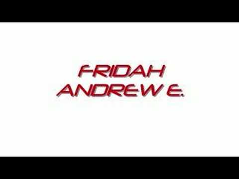 Andrew E. - Fridah