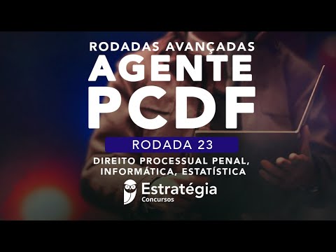 23º Rodada Avançada Agente PCDF - Correção - DPP, Info, Estatística